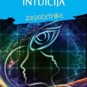 INTUICIJA ZA POČETNIKE
