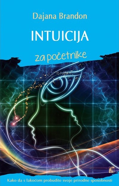 INTUICIJA ZA POČETNIKE
