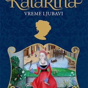 KATARINA 5 : VREME LJUBAVI