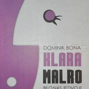 KLARA MALRO-BILO NAS JE DVOJE