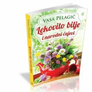 LEKOVITO BILJE I NARODNI ČAJEVI