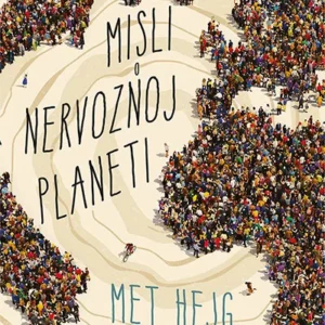 MISLI O NERVOZNOJ PLANETI