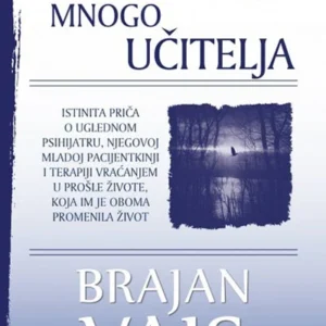 MNOGO ŽIVOTA MNOGO UČITELJA