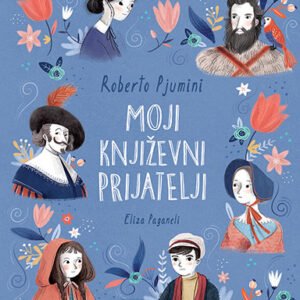 MOJ KNJŽEVNI PRIJATELJI