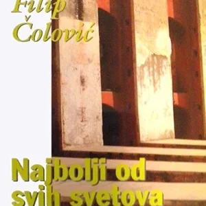 NAJBOLJI OD SVIH SVETOVA