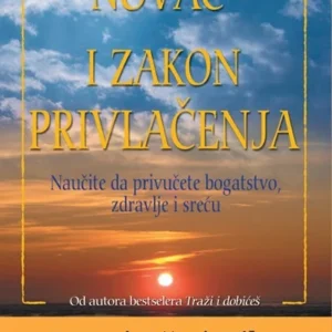 NOVAC I ZAKON PRIVLAČENJA