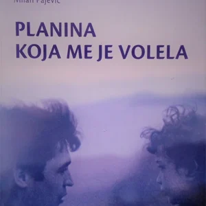 PLANINA KOJA ME JE VOLELA-AKCIJA