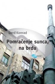 POMRAČENJE SUNCA, NA BRDU