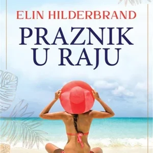 PRAZNIK U RAJU