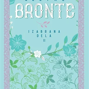SESTRE BRONTE IZABRANA DELA II