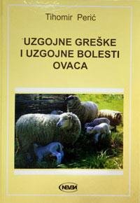 UZGOJNE GREŠKE I UZGOJNE BOLESTI OVACA