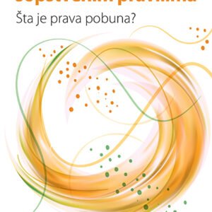ŽIVETI PO SOPSTVENIM PRAVILIMA