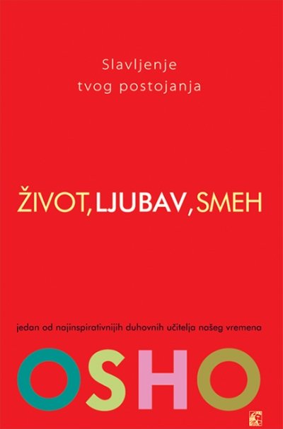 ŽIVOT, LJUBAV, SMEH