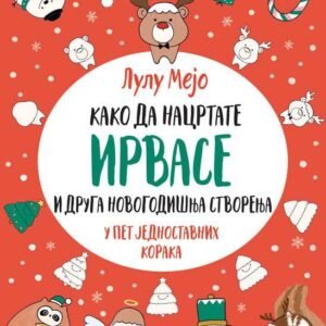 KAKO DA NACRTATE IRVASE I DRUGA NOVOGODIŠNJA