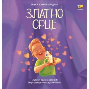 ZLATNO SRCE - DECA I DAUNOV SINDROM
