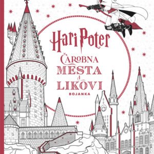 HARI POTER : ČAROBNA MESTA I LIKOVI - ZVANIČNA BOJANKA