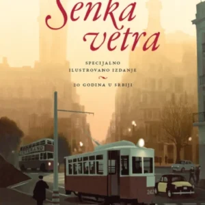 SENKA VETRA - SPECIJALNO ILUSTROVANO IZDANJE