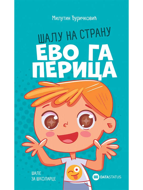 ŠALU NA STRANU , EVO GA PERICA