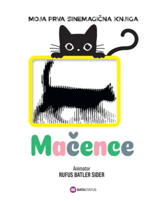 MAČENCE-MOJA PRVA SINEMATIČNA KNJIGA