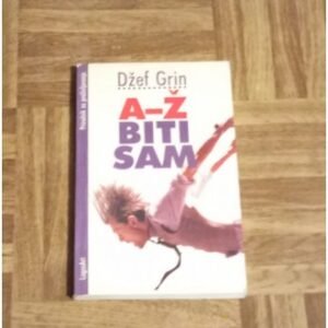 A - Ž  BITI SAM