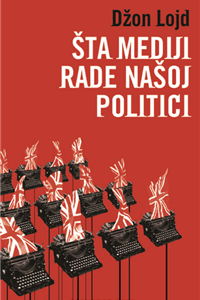 ŠTA MEDIJI RADE NAŠOJ POLITICI