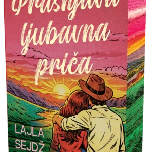 PRAŠNJAVA LJUBAVNA PRIČA