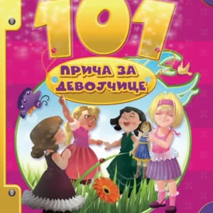 101 PRIČA ZA DEVOJČICE