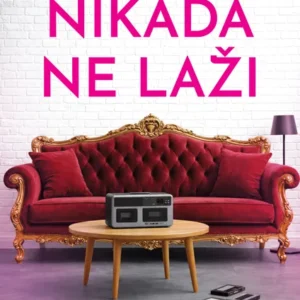 NIKADA NE LAŽI