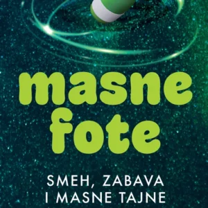 MASNE FOTE - DRUŠTVENA IGRA