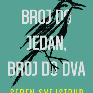 BROJ DO JEDAN, BROJ DO DVA