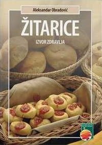 ŽITARICE IZVOR ZDRAVLJA